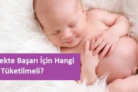 tup-bebekte-basari-icin-tuketilmesi-gereken-besinler-k